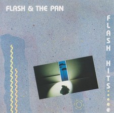 Flash & The Pan - Flash Hits (CD Album) !!!