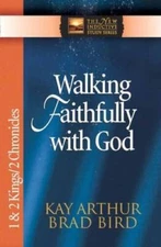 Walking Faithfully with God: 1 & 2 Kings & 2 Chronicles (The New Inductiv - GOOD