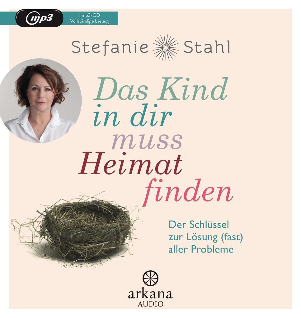 Thumbnail - Das Kind In Dir Muss Heimat Finden | Stefanie Stahl | 2016 | Deutsch