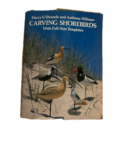 Carving Shorebirds Book Full Size Templates Harry V. Hourds And Anthony Hillman