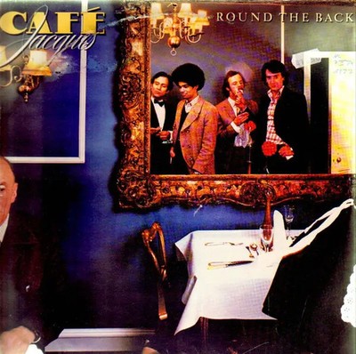 Café Jacques Round The Back NEAR MINT Epic Vinyl LP