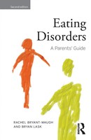 Eating Disorders | A Parents' Guide, Second Edition | Bryant-Waugh (U. A.)