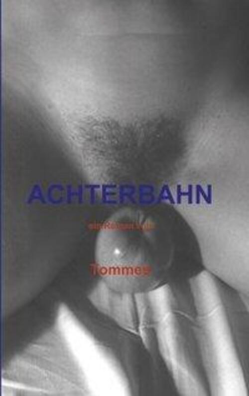 Thumbnail - Achterbahn | Tommes | Taschenbuch | Paperback | 188 S. | Deutsch |