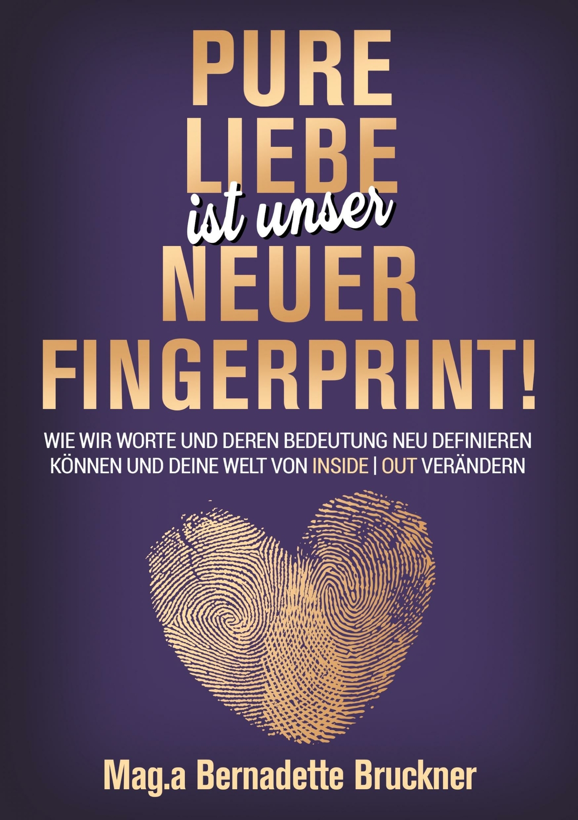 Thumbnail - Pure Liebe Ist Unser Neuer Fingerprint | Buch | 9783347158757