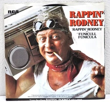 RODNEY DANGERFIELD  "Rappin' Rodney / Funiculi, Funicula"  45RPM  RCA PB-13656