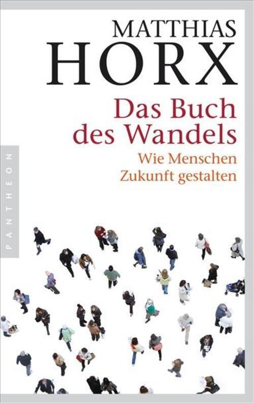 Thumbnail - Das Buch Des Wandels, Matthias Horx