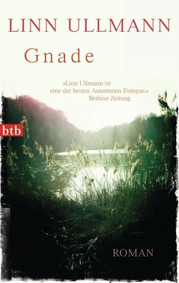 Linn Ullmann | Gnade | Taschenbuch | Deutsch (2013) | btb | 171 S. | btb