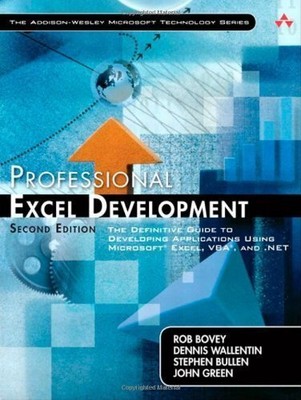 PROFESSIONAL EXCEL DEVELOPMENT: THE DEFINITIVE GUIDE TO By Aa