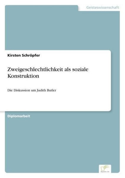 Zweigeschlechtlichkeit Als Soziale Konstruktion Kirsten SchröPfer-image