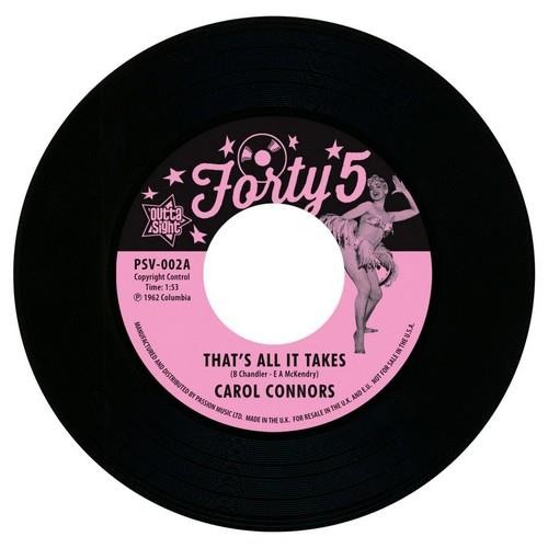 CAROL CONNORS That's All It Takes / I Wanna Know - Popcorn Northern Soul 45 7""