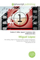 Frederic P. Miller (U. A.) | Miguel LóPez | Taschenbuch | Englisch (2026)