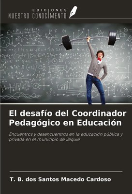 T. B. dos Santos Macedo Cardoso | El desafío del Coordinador Pedagógico en...