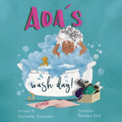 Ada's Wash Day - Paperback NEW Donacien, Sharn 01/11/2021