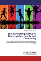 The Partnership Between Kindergarten-Family And Counseling Cornea Taschenbuch