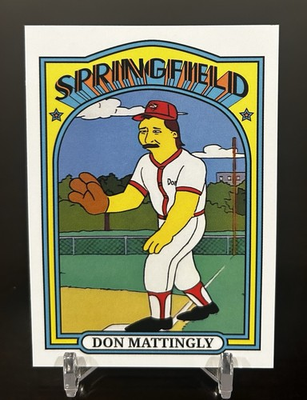 #ad Don Mattingly Simpsons Springfield Isotopes HD Quality Custom Baseball Card $3.99