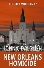 New Orleans Homicide (The City Murders) by
