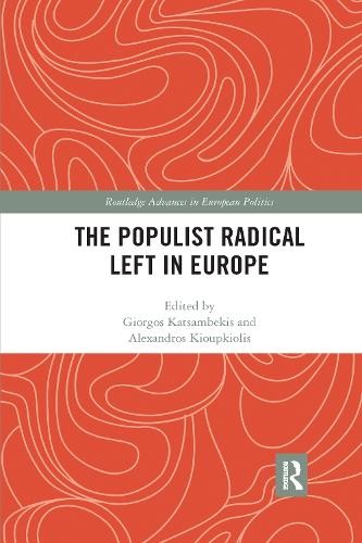 The Populist Radical Left in Europe by Giorgos Katsambekis, A... - 9780367731175