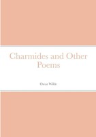 Charmides And Other Poems | Oscar Wilde | Taschenbuch | Kartoniert / Broschiert