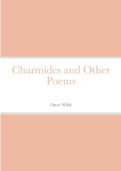 Charmides And Other Poems | Oscar Wilde | Taschenbuch | Kartoniert / Broschiert-image
