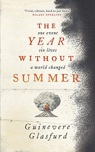 The Year Without Summer: the new novel from the author of The Wo