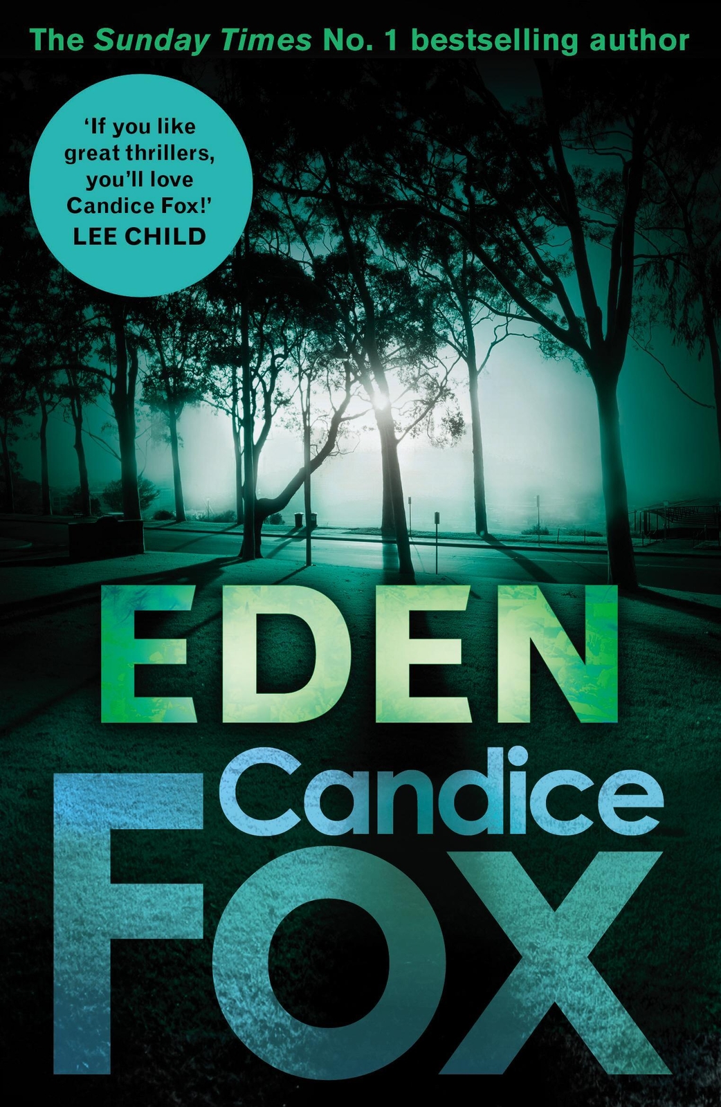 Thumbnail - Eden | Candice Fox | Englisch | Taschenbuch | 454 S. | 2018 |