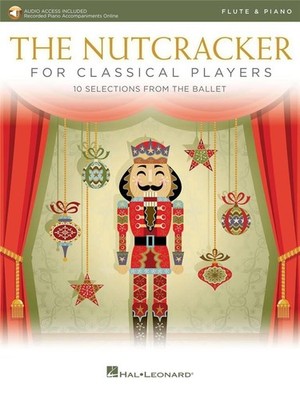 The Nutcracker for Classical Players Pyotr Ilyich Tchaikovsky Book and Audio Onl