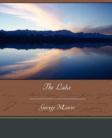 George Moore | The Lake | Taschenbuch | Englisch (2009) | Book Jungle