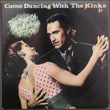 Come Dancing with the Kinks: The Best of the Kinks 1977-1986 [Koch 2004] CD