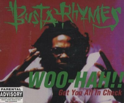 Busta Rhymes Woo-hah-Got you all in check.. (1996)  [Maxi-CD]