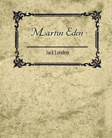 Martin Eden - Jack London Jack London (U. A.) Taschenbuch Englisch 2007