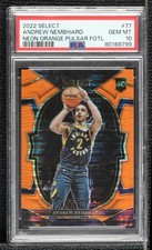 2022 Select FOTL Neon Orange Pulsar Prizm 2/15 Andrew Nembhard #77 PSA 10 07mp