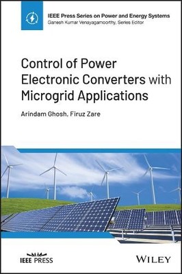 Arindam Ghosh F Control of Power Electronic Converters with  (Gebundene Ausgabe)