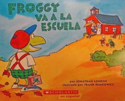 Froggy va a la escuela - Paperback By Jonathan London - GOOD