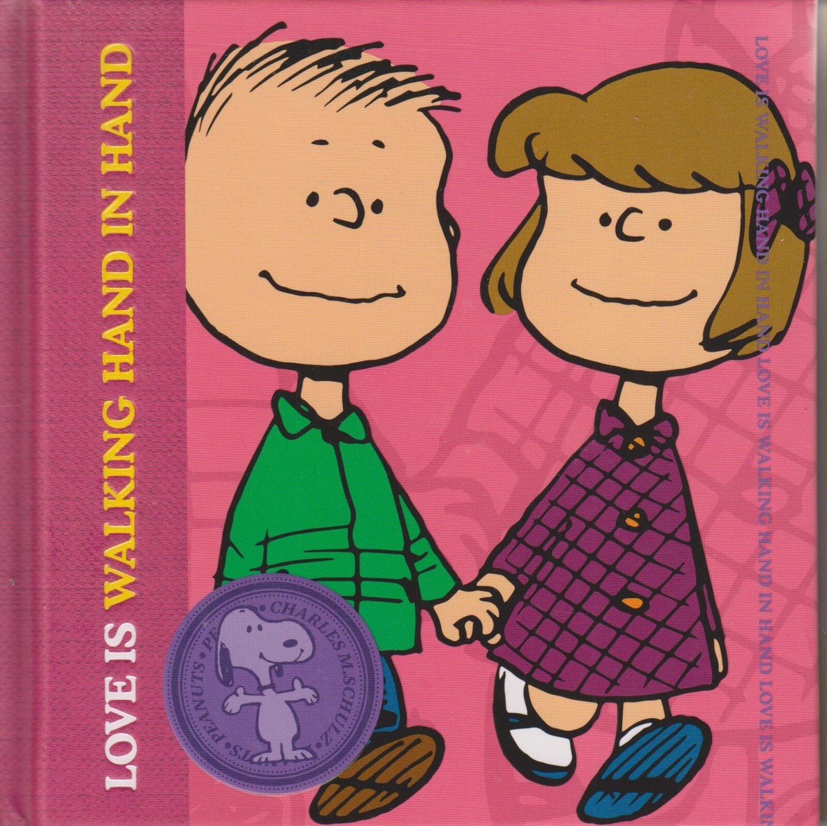 Love is Walking Hand in Hand (Peanuts, Charlie Brown) (Hardcover