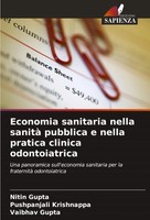 Economia Sanitaria Nella Sanità Pubblica E Nella Pratica Clinica Odontoiatrica
