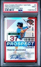 2024 PANINI PROSPECT EDITION TICKET TRAVIS BAZZANA RED POWER #/199 AUTO #5 PSA 9
