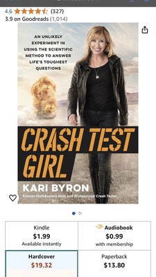 Crash Test Girl : An Unlikely Experiment in Using the Scientific Method to...