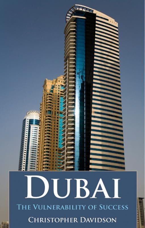 Dubai: The Vulnerability of Success - Christopher M Davidson (Hardcover, 2008)