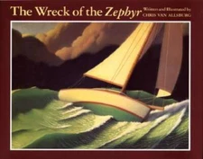 The Wreck of the Zephyr - Hardcover By Van Allsburg, Chris - GOOD