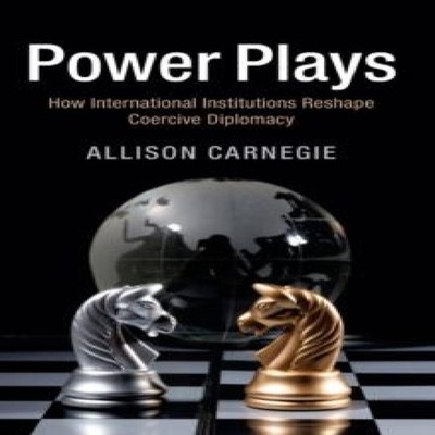 Power Plays Allison Carnegie Hardcover Cambridge University Press
