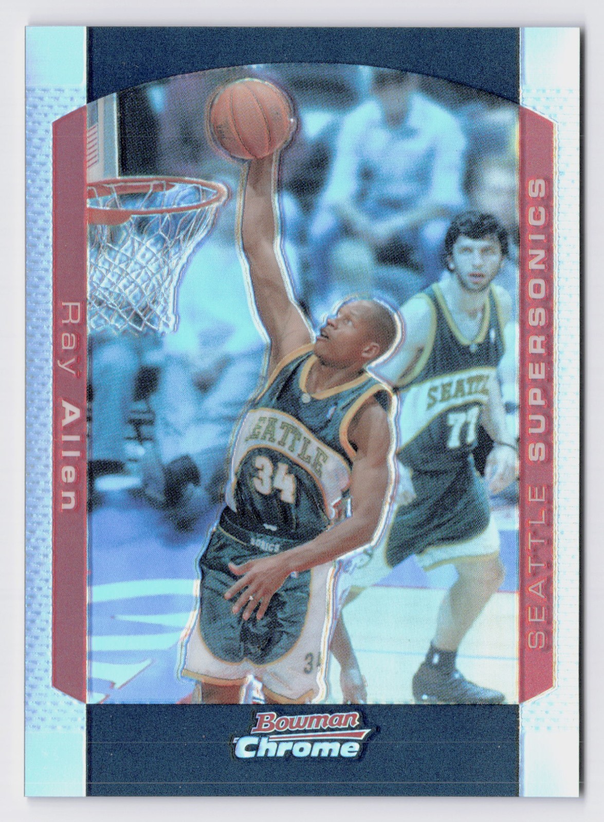2003-04 Bowman Chrome Ray Allen #70 Refractor /300 SEATTLE SUPERSONICS