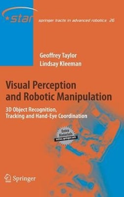 Visual Perception and Robotic Manipulation: 3D Object Recognition, Tracking and