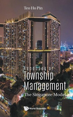 Teo Ho Pin | HANDBOOK OF TOWNSHIP MANAGEMENT | Buch | Englisch (2023)