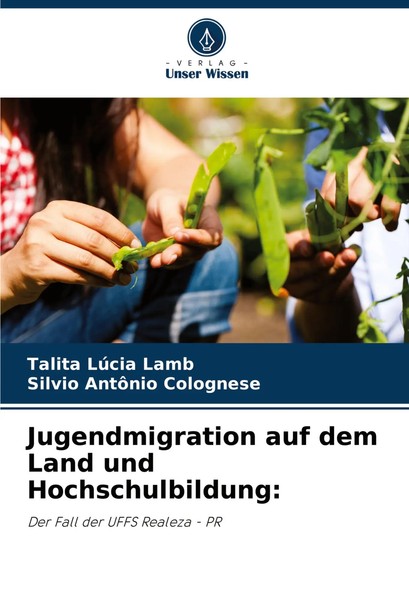 Jugendmigration Auf Dem Land Und Hochschulbildung: Talita LúCia Lamb (U. A.)-image