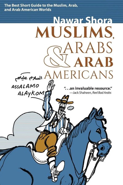 Muslims, Arabs, And Arab-Americans A Quick Guide To Islamic And Arabic Cultures-image