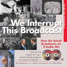 We Interrupt This Broadcast by Joe Garner (Hardcover w/ 2 Audio CDs) — listing 4