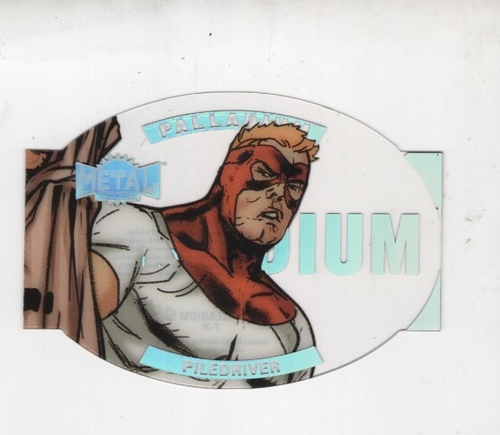 PILEDRIVER PALLADIUM DIECUT ACETATE MCU METAL UNIVERSE AVENGERS 2023 SKYBOX P36