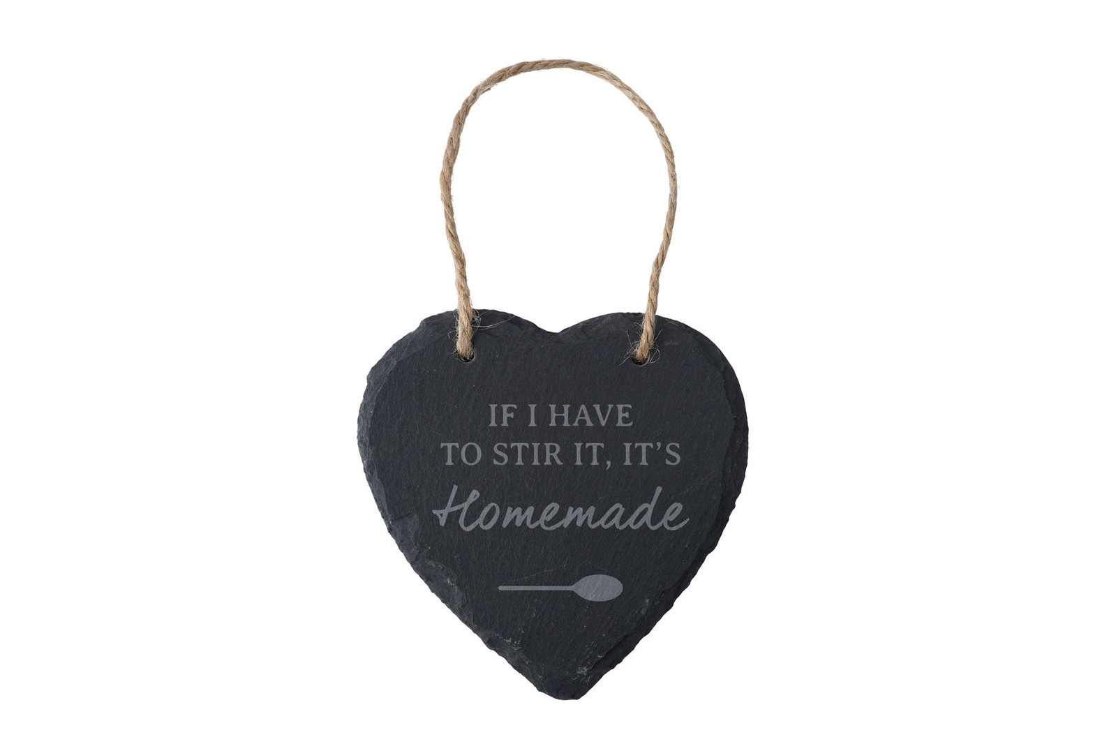 Loft 'If I Have To Stir It, It's Homemade' Slate Heart Decoration