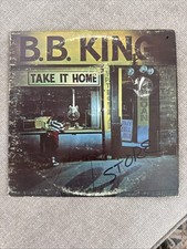 B.B. King Take It Home Vinyl LP MCA Records 1979 B.B. King Take It Home Vinyl LP MCA Records 1979
