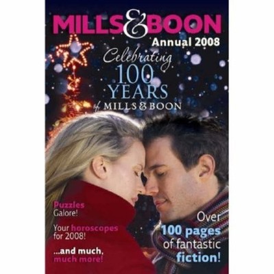 Mills and Boon Annual 2008: Bachelor At Risk / Wife for Real / M